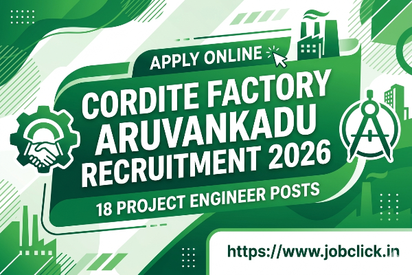 Cordite Factory Aruvankadu Recruitment 2026
