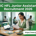 LIC HFL Junior Assistant Recruitment 2026