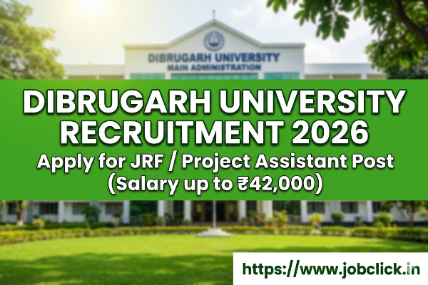 Dibrugarh University Recruitment 2026